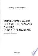 Emigración navarra del Valle de Baztán a América durante el siglo XIX