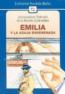 Emilia y la aguja envenenada