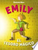 Emily y el tesoro mágico (Emily 3)