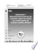 Emisiones y prevención/técnicas de control para talleres de carrocería en Ciudad Juárez, México