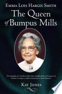 Emma Lois Hargis Smith The Queen of Bumpus Mills