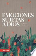 Emociones sujetas a Dios