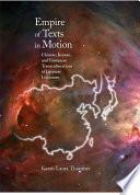 Empire of Texts in Motion
