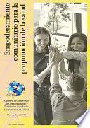 EMPODERAMIENTO COMUNITARIO PARA LA PROMOCION DE LA SALUD
