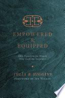 Empowered and Equipped