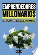 EMPRENDEDORES MILLONARIOS