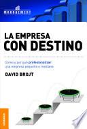 Empresa con destino, La