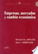 Empresas, Mercados y Cambio Económico