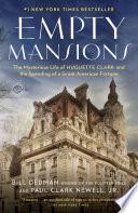 Empty Mansions