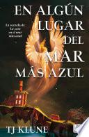 En algún lugar del mar más azul