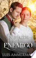 En Brazos del Enemigo