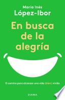 En busca de la alegría (Edición mexicana)