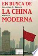 En busca de la China moderna