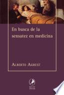 En busca de la sensatez en medicina