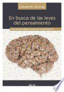 En busca de las leyes del pensamiento. Una mirada desde la era de la información