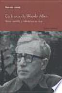 En busca de Woody Allen