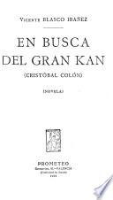 En busca del Gran Kan (Cristóbal Colón)