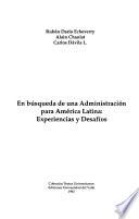 En búsqueda de una administración para América Latina