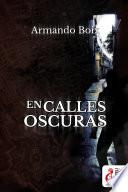 En calles oscuras