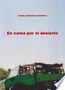 En cama por el desierto