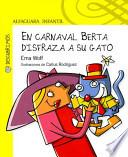 En Carnaval Berta Disfraza a Su Gato