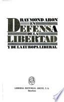 En Defensa de la libertad y la Europa liberal