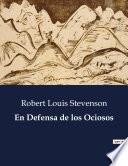 En Defensa de los Ociosos