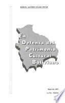 En Defensa del patrimonio cultural boliviano
