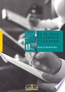 En el aula de lengua y cultura