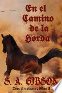 En el camino de la horda