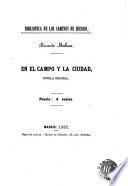 En el Campo y la Ciudad; novela original