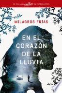 En el corazón de la lluvia