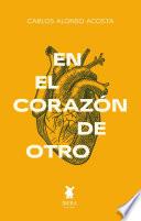 En el corazón de otro