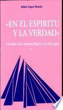 En el espiritu y la verdad