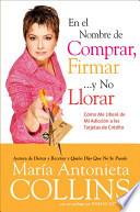 En el Nombre de Comprar, Firmar... y No Llorar