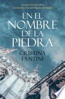 En el nombre de la piedra