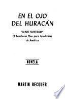 En el ojo del huracán