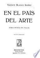 En el país del arte (tres meses en Italia).