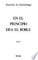 En el principio era el roble