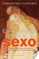 En el principio era el sexo