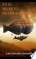 En el Secreto de Los Sueños