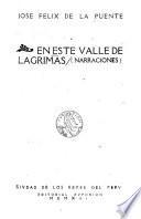 En este valle de lagrimas