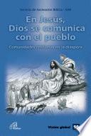En Jesús, Dios se comunica con el pueblo