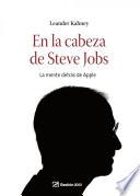 En la cabeza de Steve Jobs