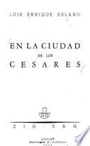 En la ciudad de los Césares
