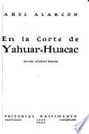 En la corte de Yahuar-huacac