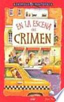 En la Escena del Crimen