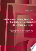 En la experiencia interior del Espíritu de la mano de Teresa de Jesús