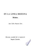 En la línea Beduina : relatos