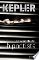 En la mente del hipnotista
